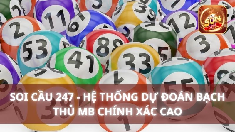 Soi Cầu 247