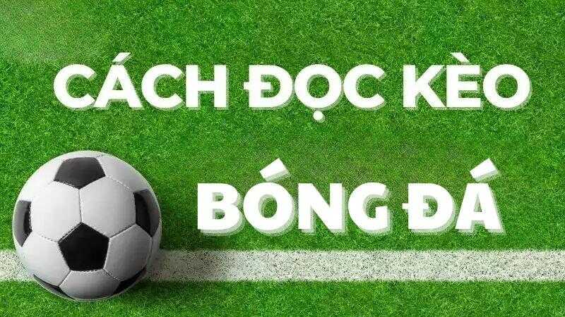 cach-doc-keo-bong-da-2